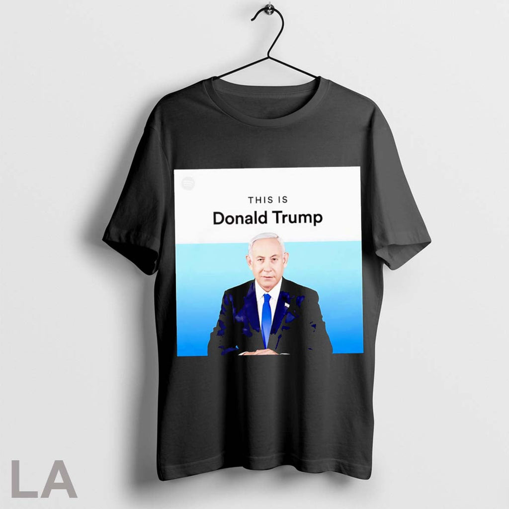 Top This Is Donald Trump Spotify - Adult & Kids T-Shirts, Sweatshirts & Hoodies apparel design preview 1