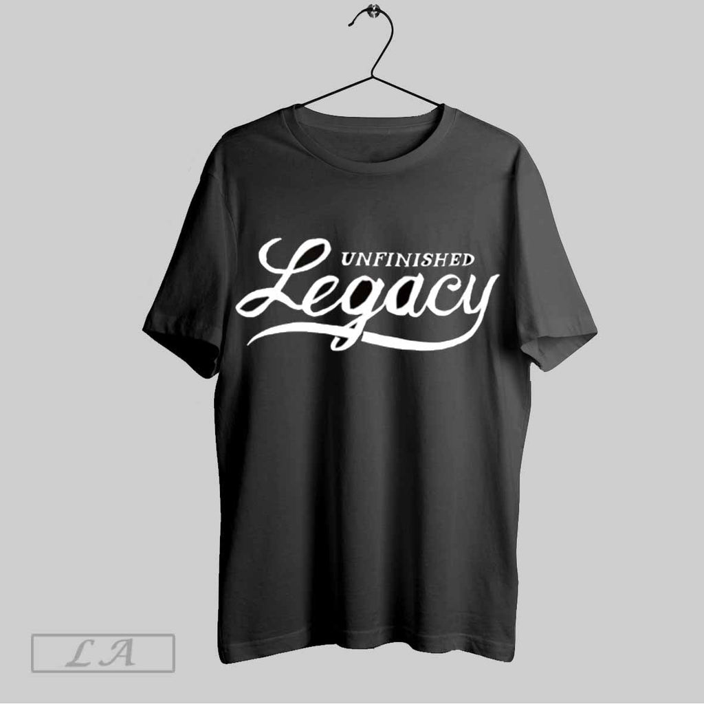Top Unfinished Legacy Joy - Adult & Kids T-Shirts, Sweatshirts & Hoodies apparel design preview 1