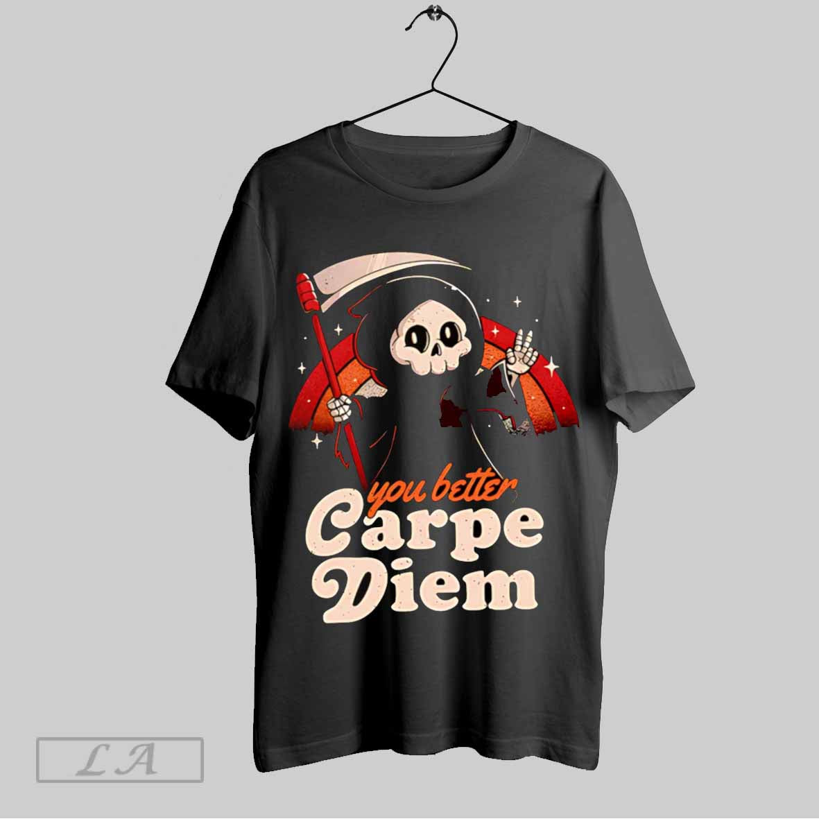 Top You Better Carpe Diem - Adult & Kids T-Shirts, Sweatshirts & Hoodies apparel design preview 1