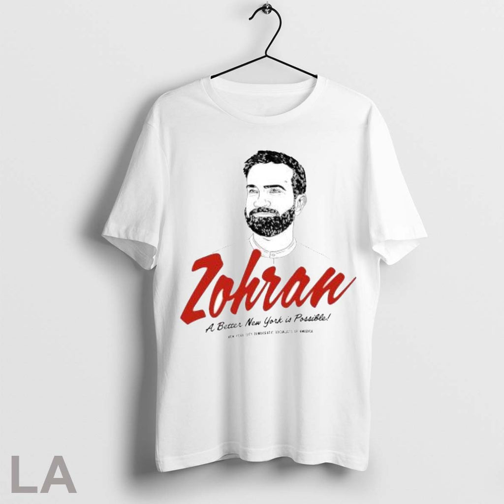 Top Zohran A Better New York Is Possible City - Adult & Kids T-Shirts, Sweatshirts & Hoodies apparel design preview 1