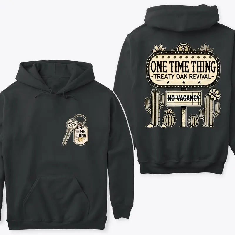 Treaty Oak Revival One Time Thing No Vacancy 2 Sided - Adult & Kids T-Shirts, Sweatshirts & Hoodies apparel design preview 1