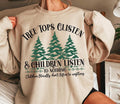 Tree Tops Glisten Children Listen Nothing Funny - Adult & Kids T-Shirts, Sweatshirts & Hoodies apparel design preview 1