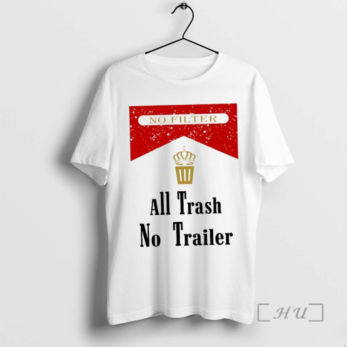 Trending All Trash No Trailer Dtf - Adult & Kids T-Shirts, Sweatshirts & Hoodies apparel design preview 1