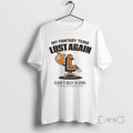 Trending Bad Hops My Fantasy Team Lost Again Cant Buy - Adult & Kids T-Shirts, Sweatshirts & Hoodies apparel design preview 1