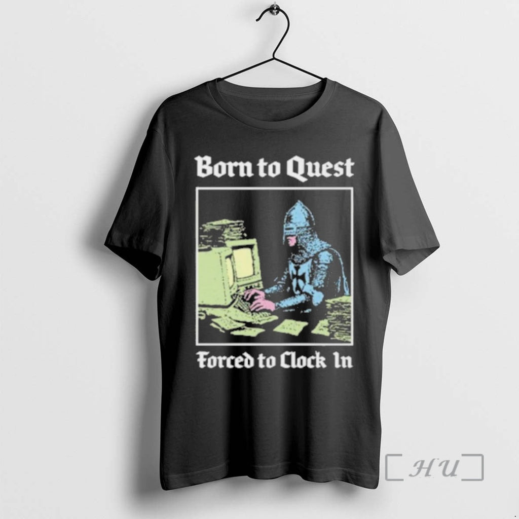 Trending Born Quest Forced Clock Knight Computer - Adult & Kids T-Shirts, Sweatshirts & Hoodies apparel design preview 1