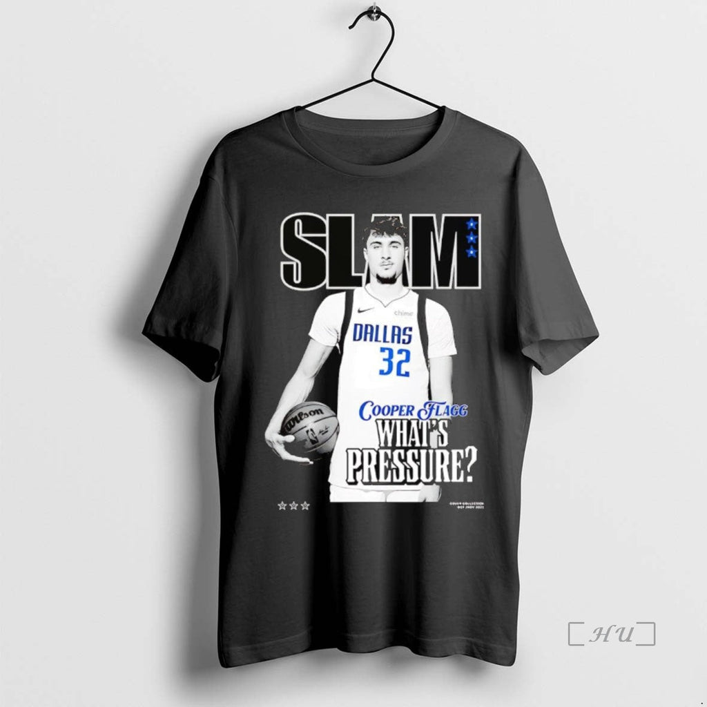 Trending Cooper Flagg Whats Pressure Dallas Mavericks - Adult & Kids T-Shirts, Sweatshirts & Hoodies apparel design preview 1