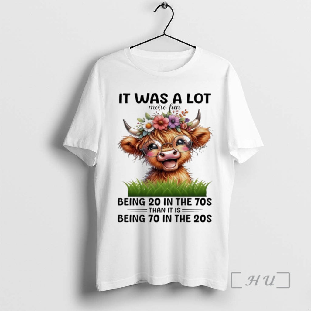 Trending Cow Was Lot More Fun Being 20 70s Than - Adult & Kids T-Shirts, Sweatshirts & Hoodies apparel design preview 1