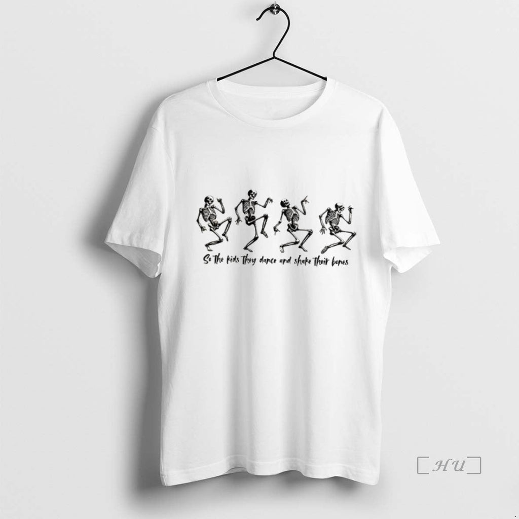 Trending Dancing Skeletons Shakedown So They Dance - Adult & Kids T-Shirts, Sweatshirts & Hoodies apparel design preview 1