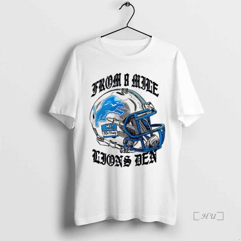 Trending Detroit Lions Eminem 8 Mile Den - Adult & Kids T-Shirts, Sweatshirts & Hoodies apparel design preview 1