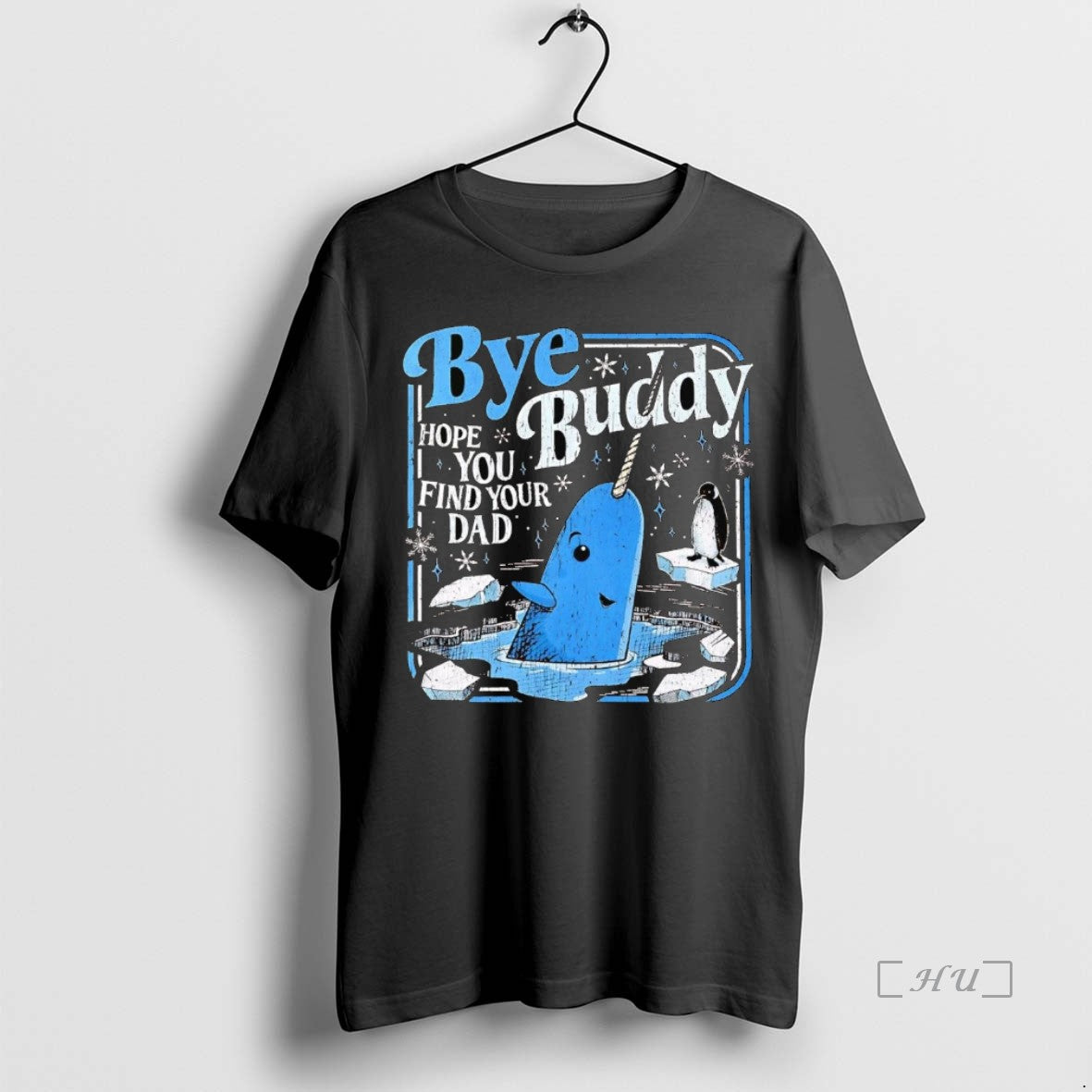Trending Elf Bye Buddy Hope You Find Your Dad - Adult & Kids T-Shirts, Sweatshirts & Hoodies apparel design preview 1