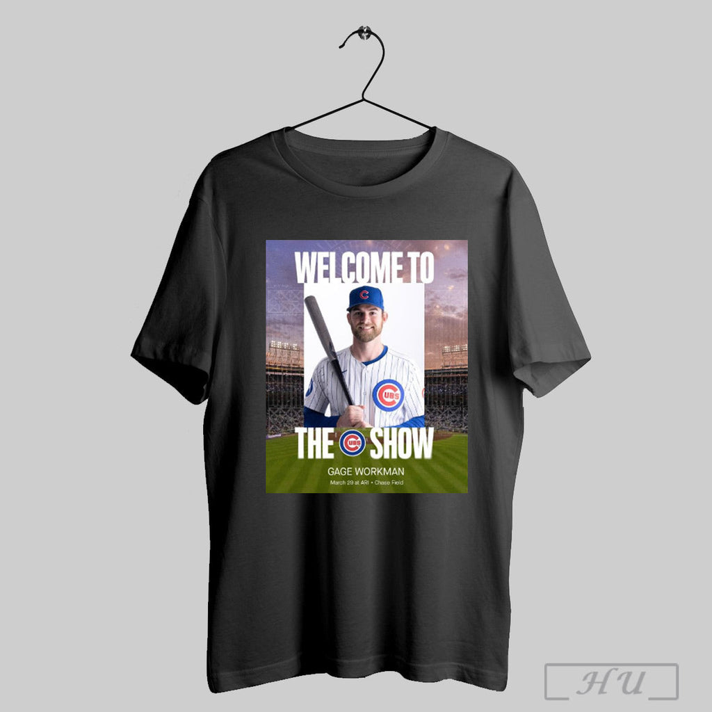 Trending Gage Workman Welcome To The Chicago Cubs Mlb - Adult & Kids T-Shirts, Sweatshirts & Hoodies apparel design preview 1