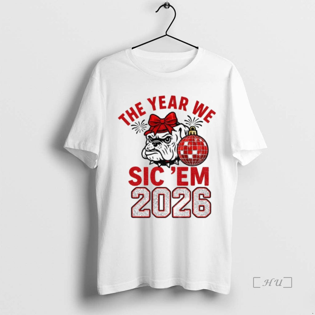 Trending Georgia Bulldogs 2026 Year We Sic Em Bow - Adult & Kids T-Shirts, Sweatshirts & Hoodies apparel design preview 1
