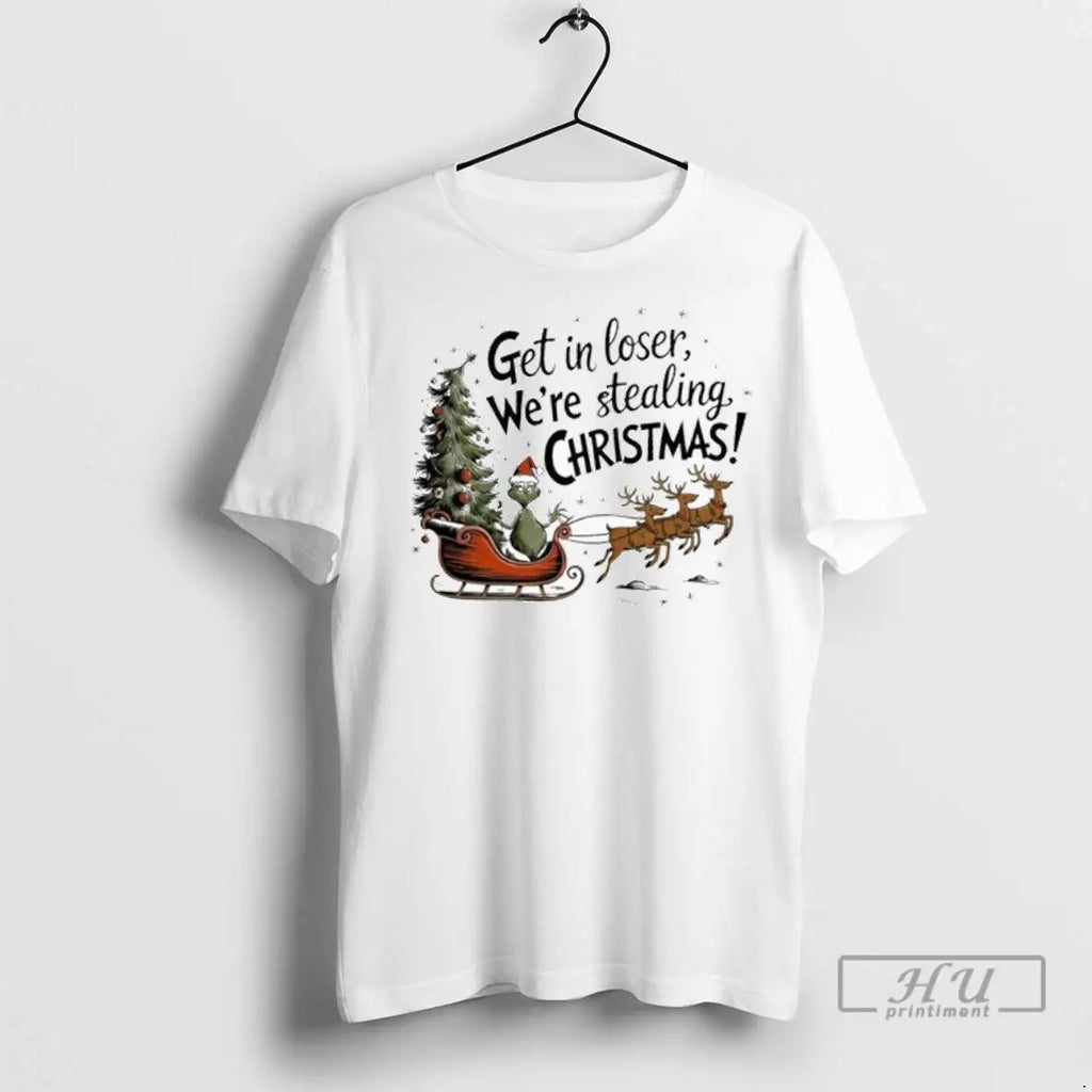 Trending Get In Closer Were Stealing Christmas - Adult & Kids T-Shirts, Sweatshirts & Hoodies apparel design preview 1