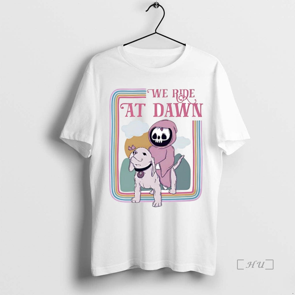 Trending Grim Reaper We Ride Dawn - Adult & Kids T-Shirts, Sweatshirts & Hoodies apparel design preview 1