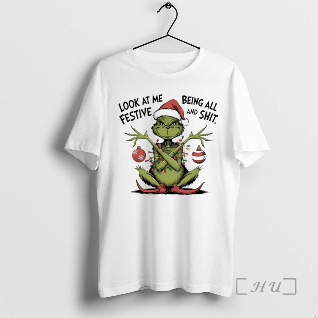 Trending Grinch Light Me Being All Festive Shit - Adult & Kids T-Shirts, Sweatshirts & Hoodies apparel design preview 1