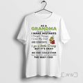 Trending Grinch Grandma Im Not Perfeet I Make - Adult & Kids T-Shirts, Sweatshirts & Hoodies apparel design preview 1