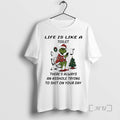 Trending Grinch Santa Life Is Like Toilet Theres - Adult & Kids T-Shirts, Sweatshirts & Hoodies apparel design preview 1