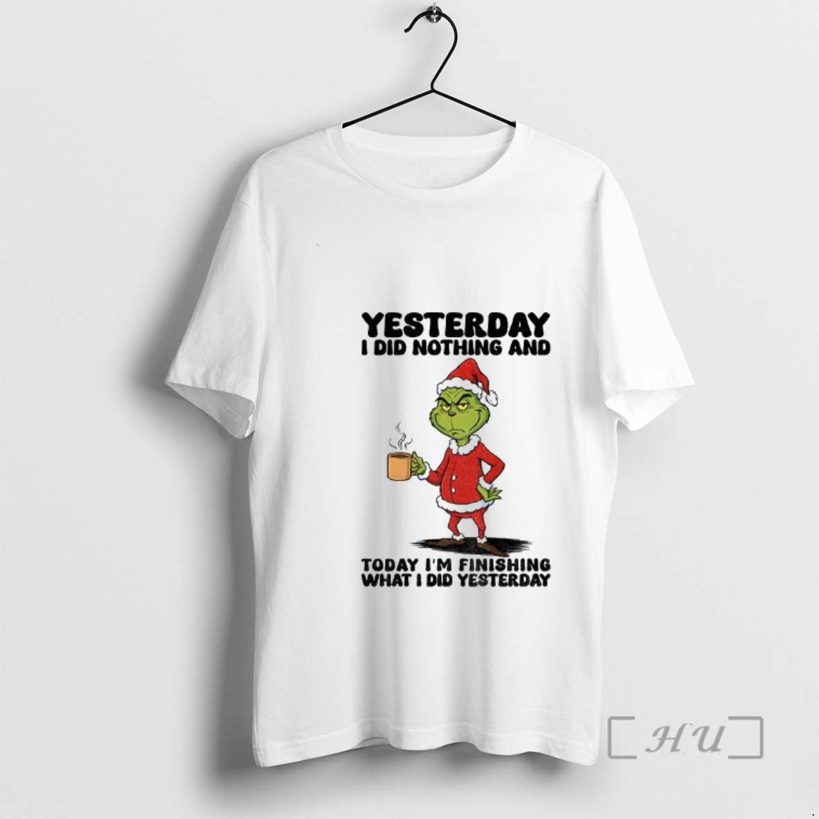 Trending Grinch Santa Yesterday I Did Nothing Today - Adult & Kids T-Shirts, Sweatshirts & Hoodies apparel design preview 1