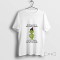 Trending Grinch Stop Being Afraid What Could Go Wrong - Adult & Kids T-Shirts, Sweatshirts & Hoodies apparel design preview 1