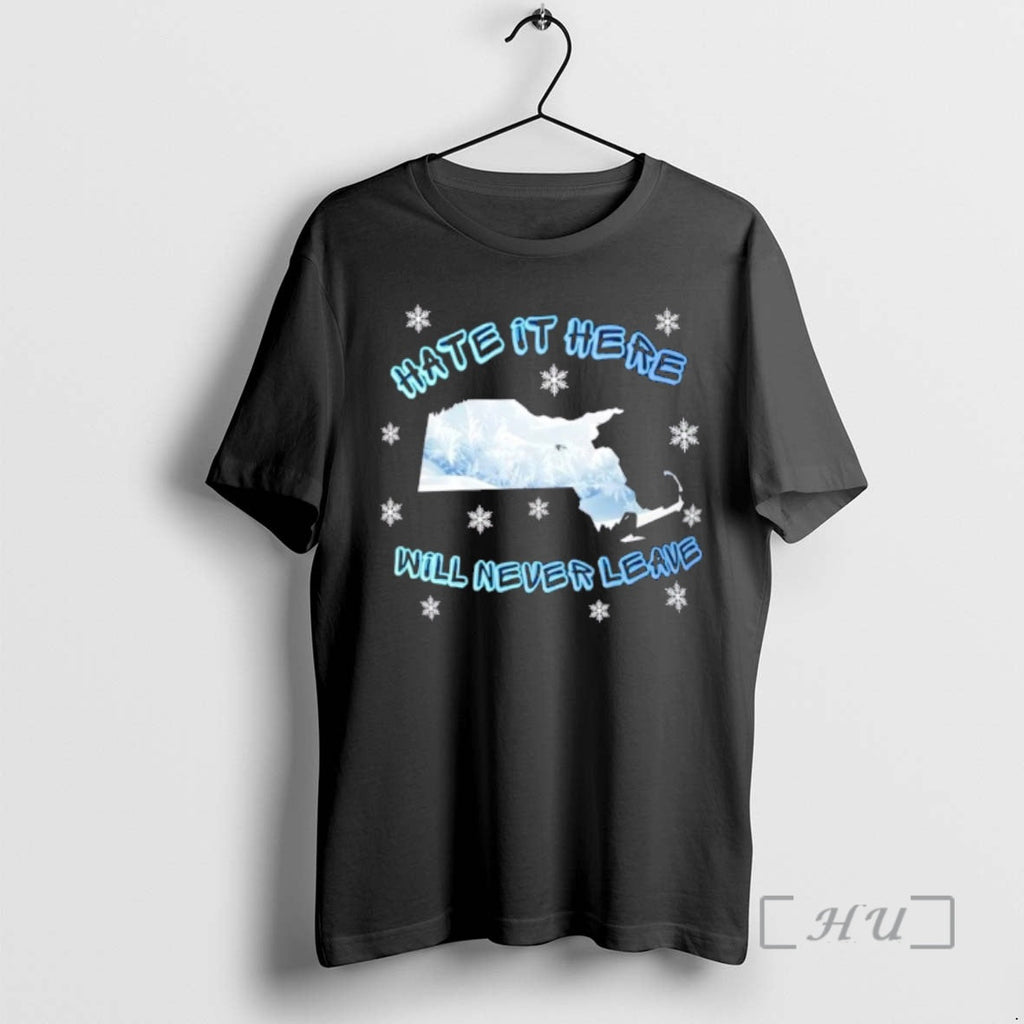 Trending Hate Here Will Never Leave - Adult & Kids T-Shirts, Sweatshirts & Hoodies apparel design preview 1