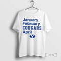 Trending January February Cougars April Byu - Adult & Kids T-Shirts, Sweatshirts & Hoodies apparel design preview 1