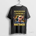 Trending Mike Tomlin Those Who Ask Will Never Know - Adult & Kids T-Shirts, Sweatshirts & Hoodies apparel design preview 1