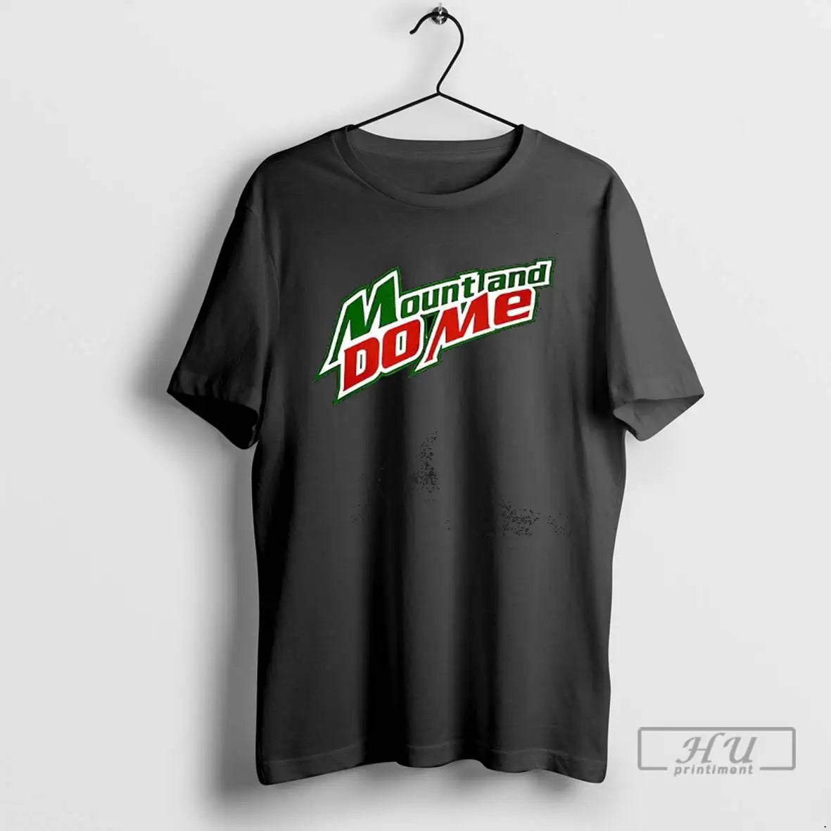Trending Mount And Do Me Logo - Adult & Kids T-Shirts, Sweatshirts & Hoodies apparel design preview 1