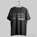 Trending Normal Heartbeat Deceased Watching North - Adult & Kids T-Shirts, Sweatshirts & Hoodies apparel design preview 1