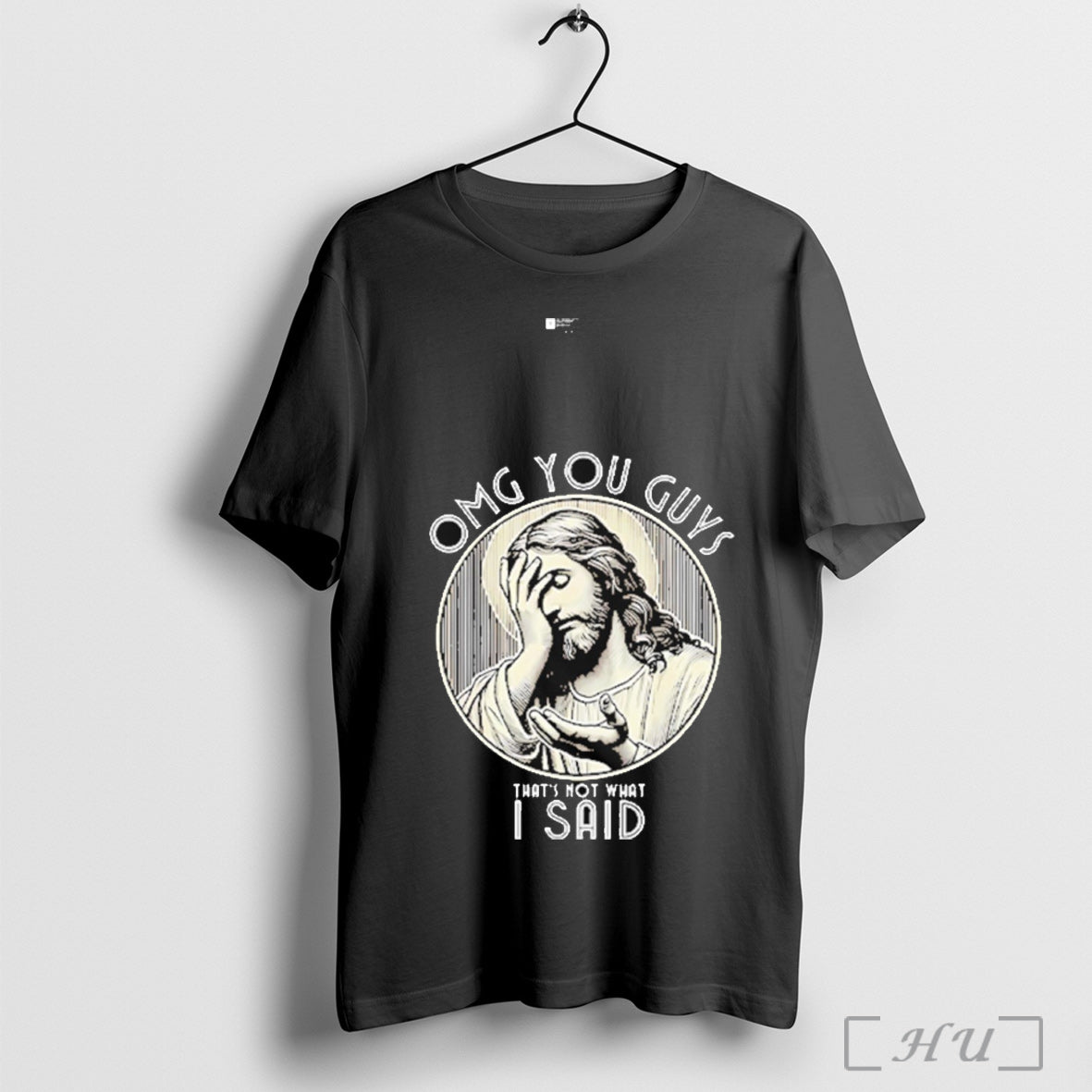 Trending Omg You Guys Thats Not What I Said - Adult & Kids T-Shirts, Sweatshirts & Hoodies apparel design preview 1