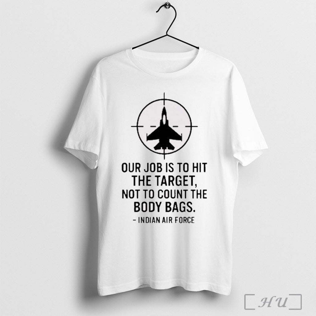 Trending Our Job Is To Hit The Target Not Count Body - Adult & Kids T-Shirts, Sweatshirts & Hoodies apparel design preview 1