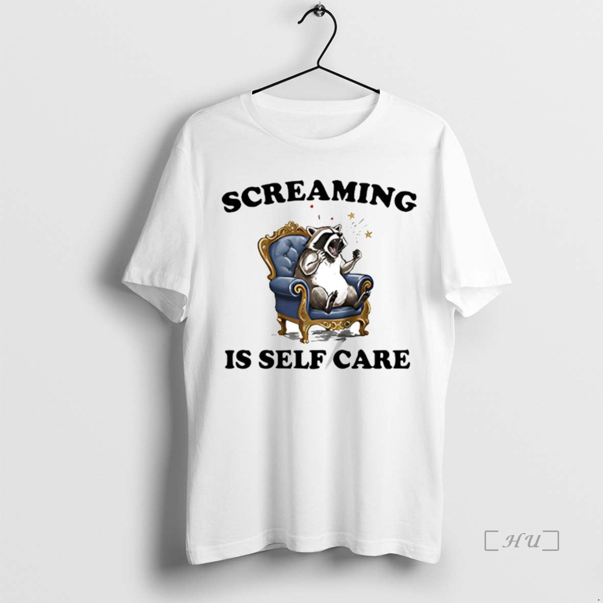Trending Raccoon Screaming Is Self Care - Adult & Kids T-Shirts, Sweatshirts & Hoodies apparel design preview 1