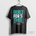 Trending Seattle Mariners Built For This Mlb - Adult & Kids T-Shirts, Sweatshirts & Hoodies apparel design preview 1
