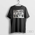 Trending Small Lives Matter Dogs - Adult & Kids T-Shirts, Sweatshirts & Hoodies apparel design preview 1