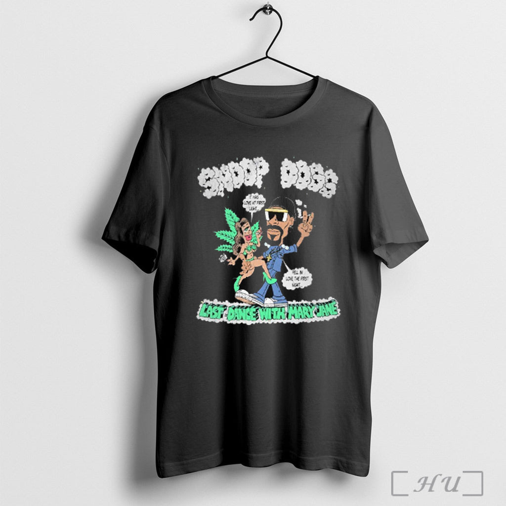 Trending Snoop Dogg Last Dance With Mary Jane It Was - Adult & Kids T-Shirts, Sweatshirts & Hoodies apparel design preview 1