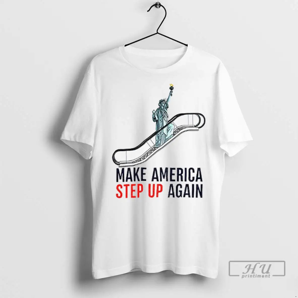 Trending Statue Of Liberty Escalator Make America - Adult & Kids T-Shirts, Sweatshirts & Hoodies apparel design preview 1