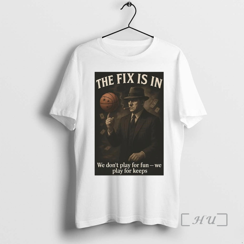 Trending Fix Is We Dont Play Fun Keeps - Adult & Kids T-Shirts, Sweatshirts & Hoodies apparel design preview 1