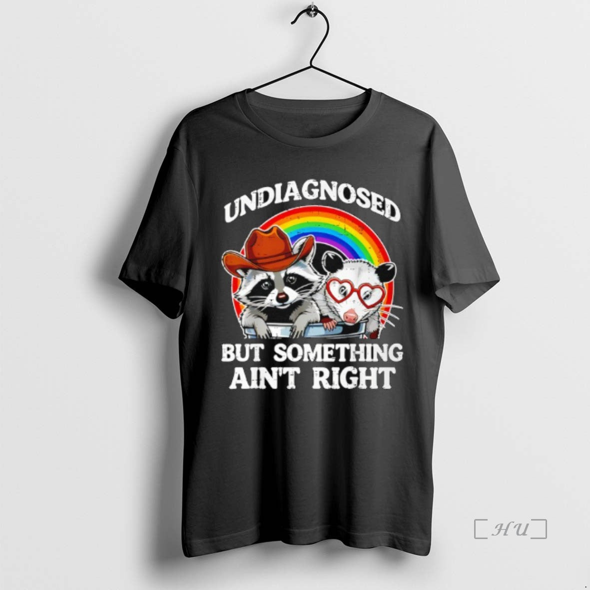 Trending Undiagnosed But Something Aint Right Raccoon - Adult & Kids T-Shirts, Sweatshirts & Hoodies apparel design preview 1