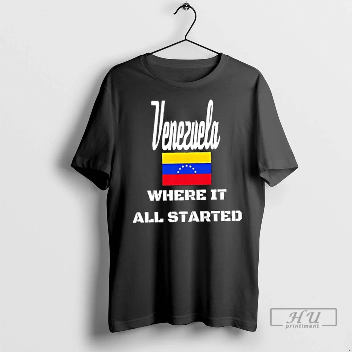 Trending Venezuela Where It All Started - Adult & Kids T-Shirts, Sweatshirts & Hoodies apparel design preview 1