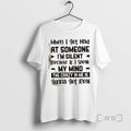 Trending When I Get Mad Someone Im Silent Because If - Adult & Kids T-Shirts, Sweatshirts & Hoodies apparel design preview 1