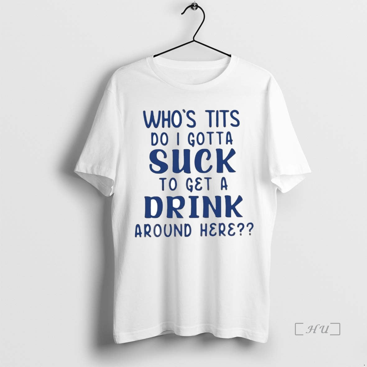 Trending Whos Tits Do I Gotta Suck Get Drink Around - Adult & Kids T-Shirts, Sweatshirts & Hoodies apparel design preview 1