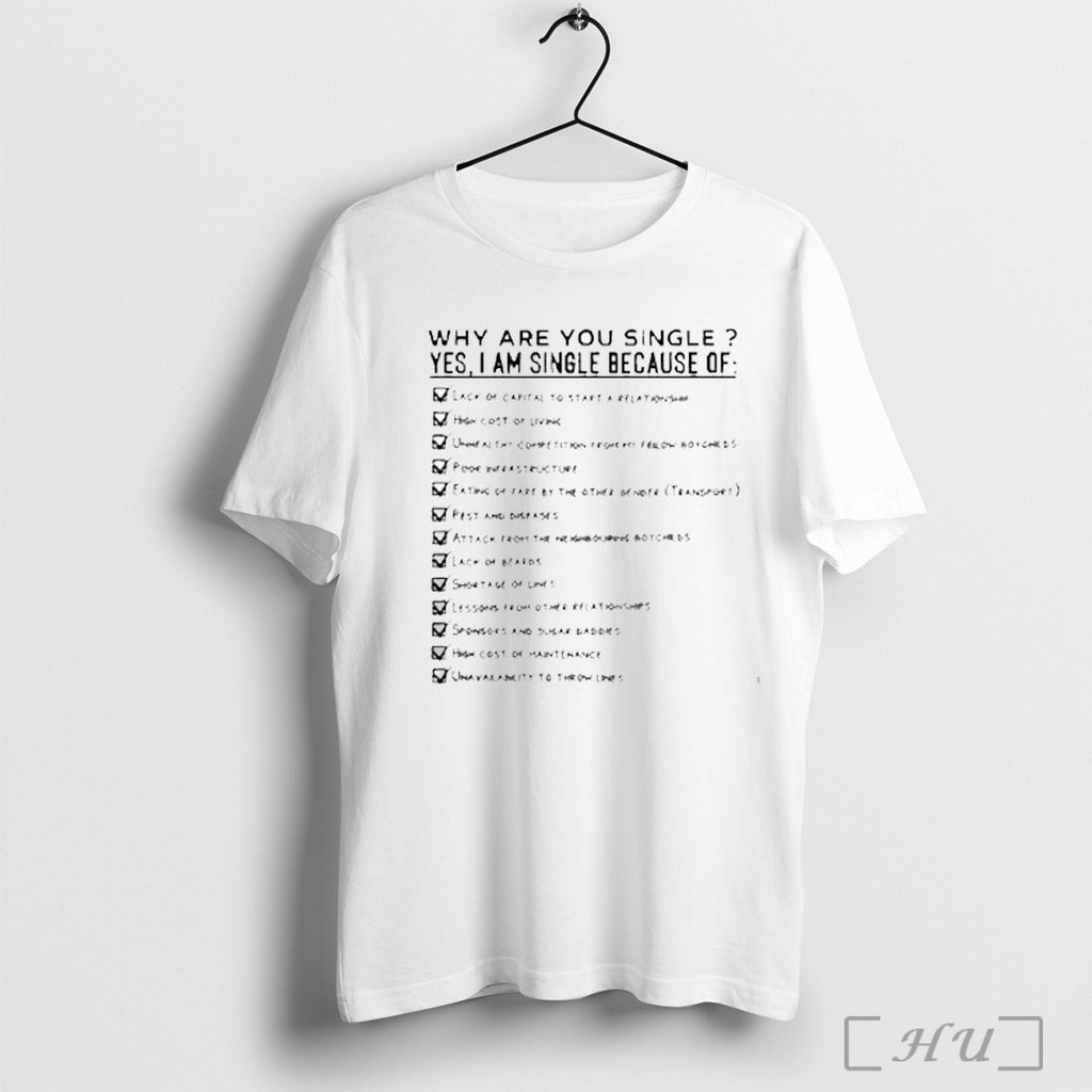 Trending Why Are You Single Because Of Lack Capital - Adult & Kids T-Shirts, Sweatshirts & Hoodies apparel design preview 1