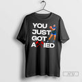 Trending You Just Got Axied - Adult & Kids T-Shirts, Sweatshirts & Hoodies apparel design preview 1