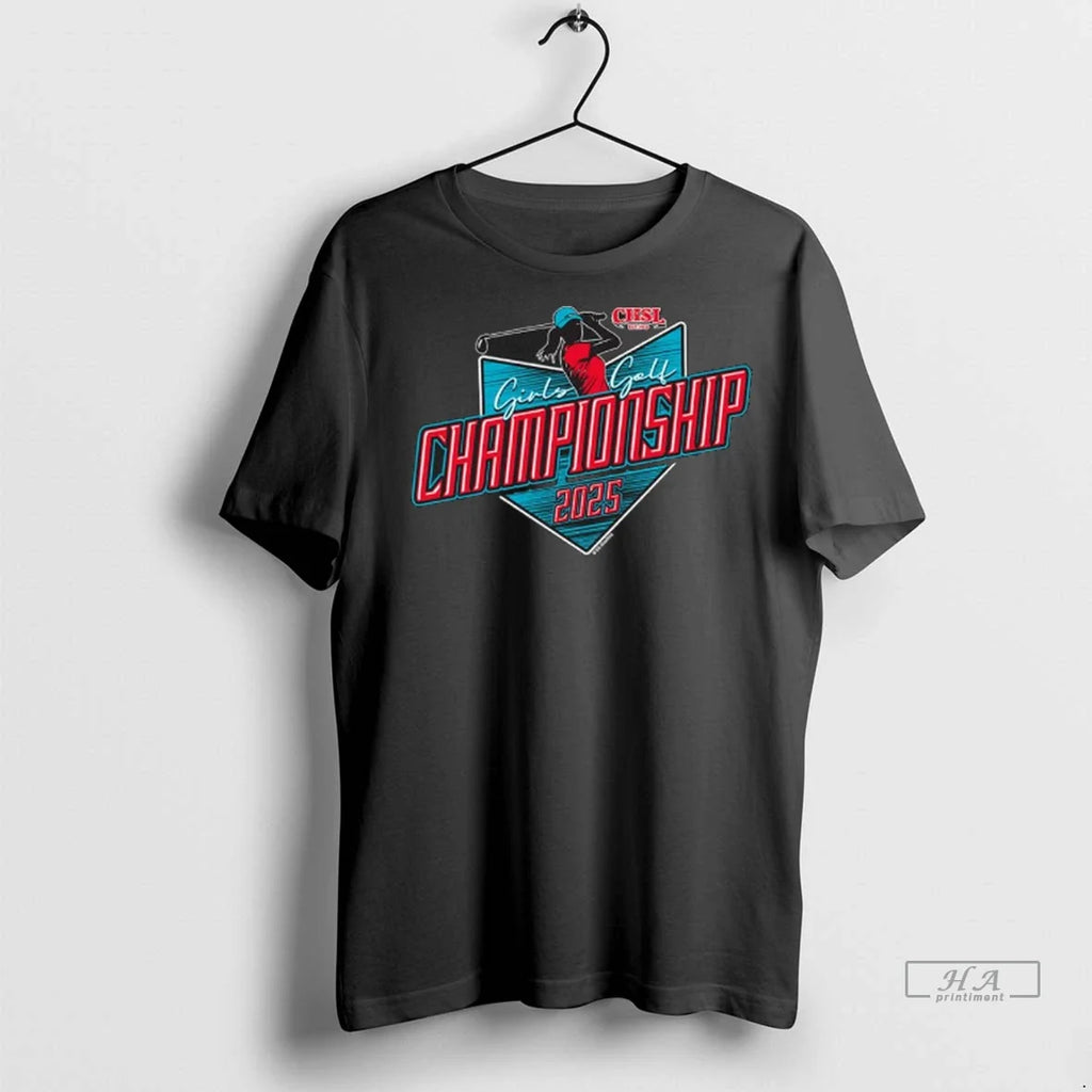 Trendy 2025 Chsl Girls Golf Championship Logo Sweater - Adult & Kids T-Shirts, Sweatshirts & Hoodies apparel design preview 1