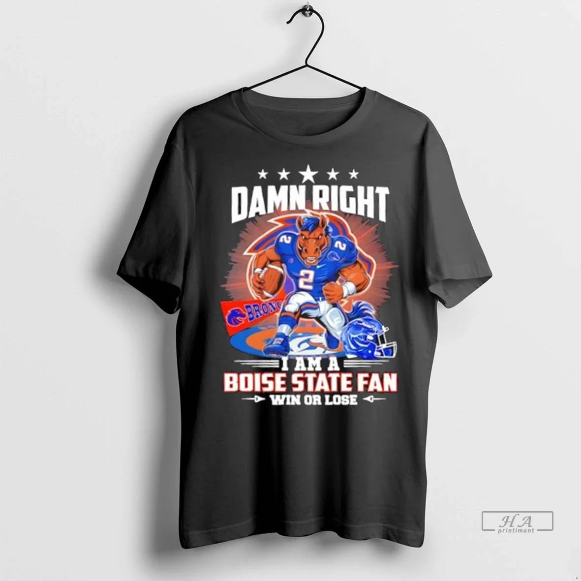 Trendy Damn Right I Am A Boise State Mascot Football - Adult & Kids T-Shirts, Sweatshirts & Hoodies apparel design preview 1