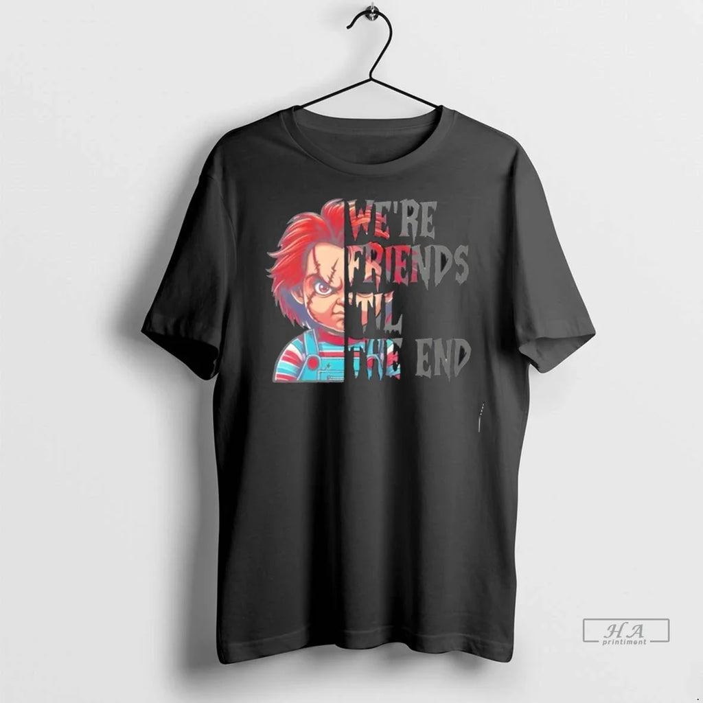 Trendy Friends Til The End Creepy Doll Horror Movie - Adult & Kids T-Shirts, Sweatshirts & Hoodies apparel design preview 1