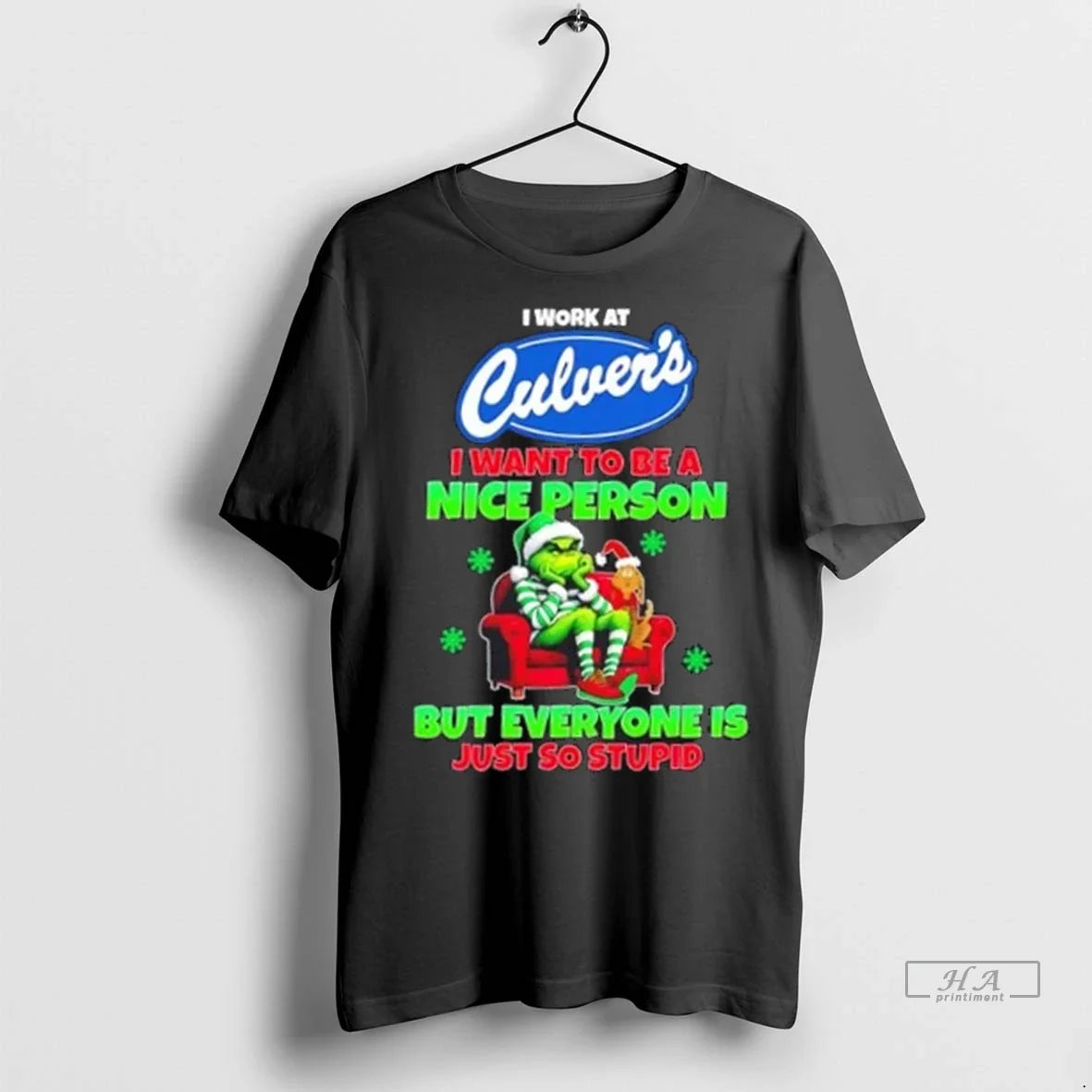 Trendy Grinch I Work At Culvers Want To Be A Nice - Adult & Kids T-Shirts, Sweatshirts & Hoodies apparel design preview 1