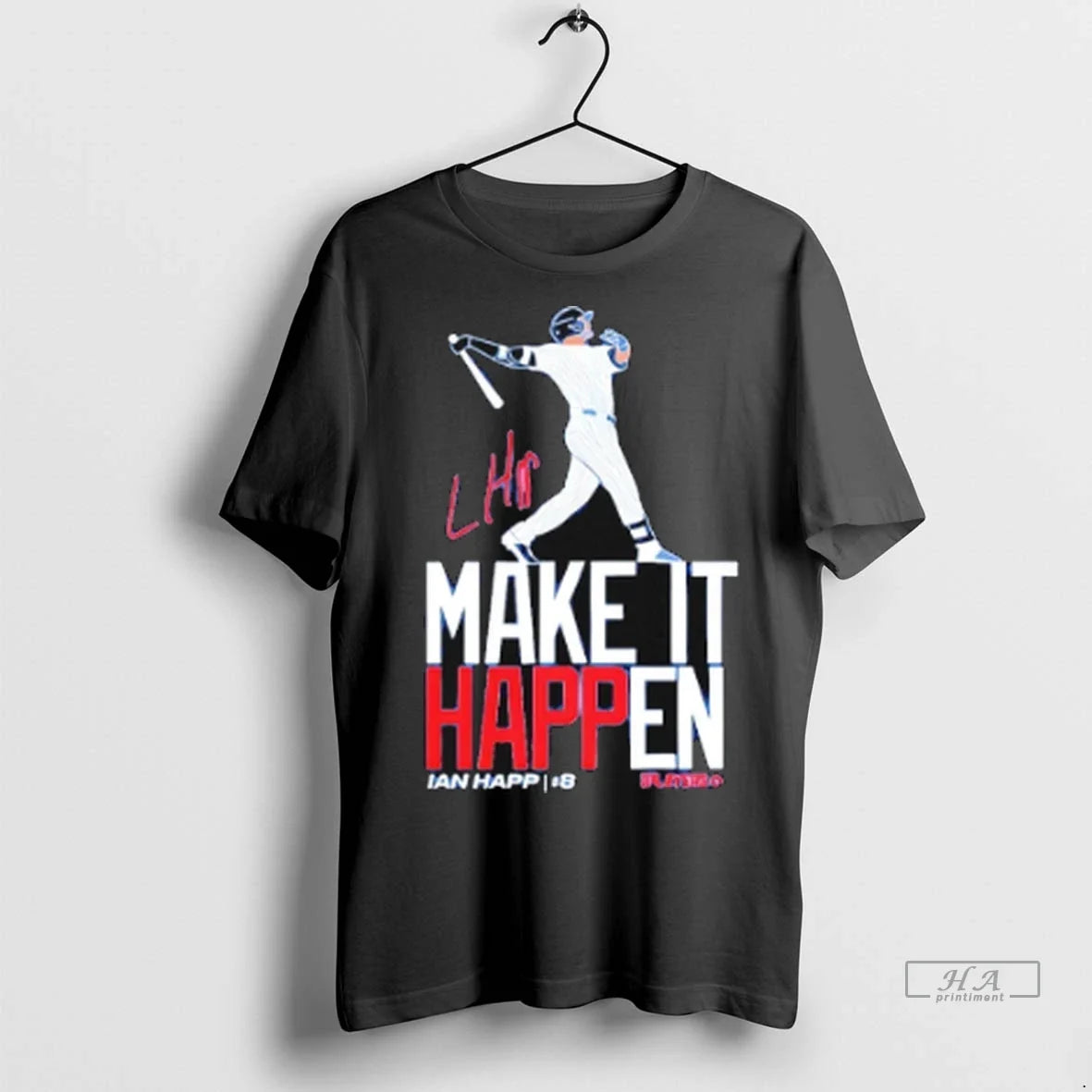Trendy Ian Happ Chicago Cubs Make It Happen Sweater - Adult & Kids T-Shirts, Sweatshirts & Hoodies apparel design preview 1