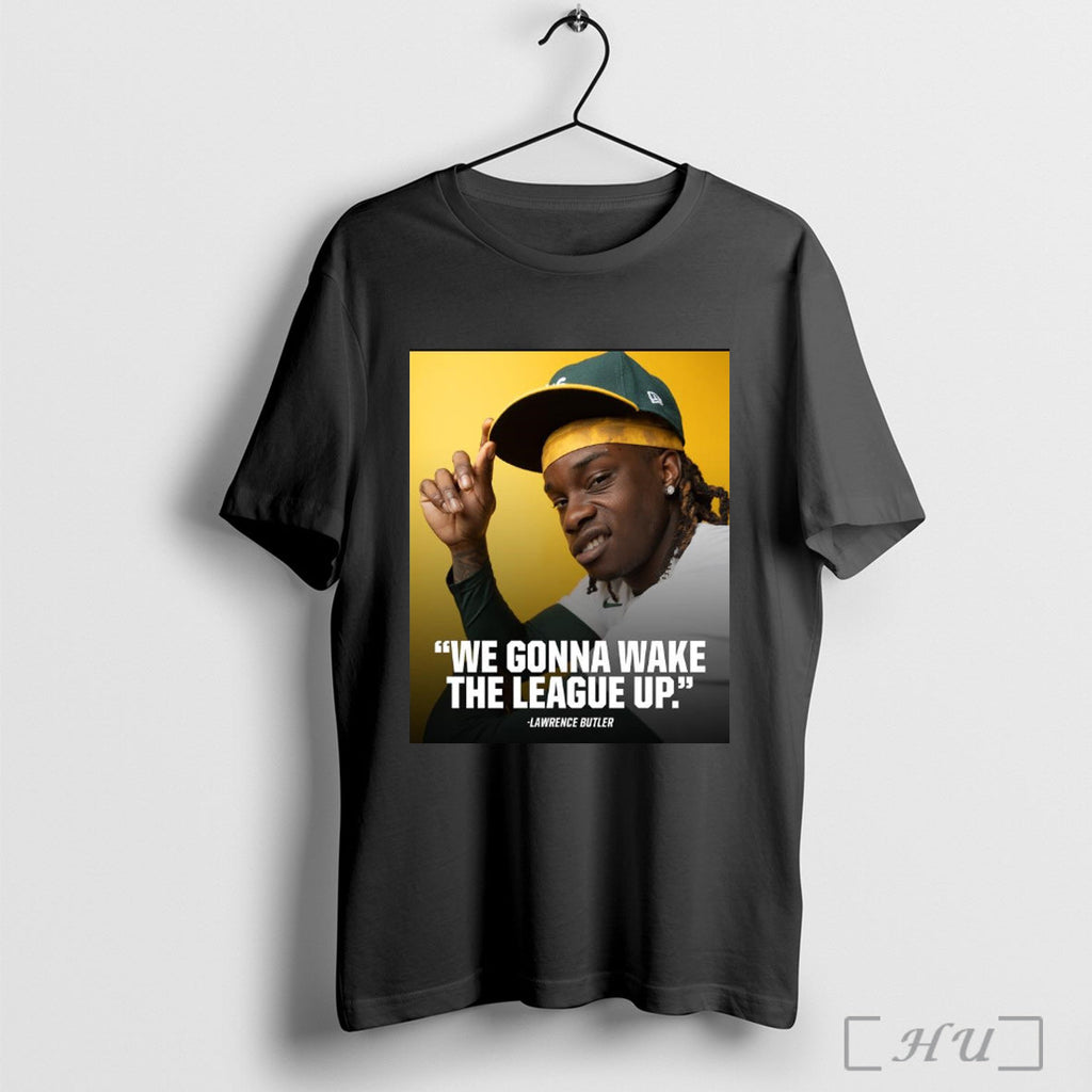 Trendy Let Em Know Lawrence Butler We Gonna Wake The - Adult & Kids T-Shirts, Sweatshirts & Hoodies apparel design preview 1