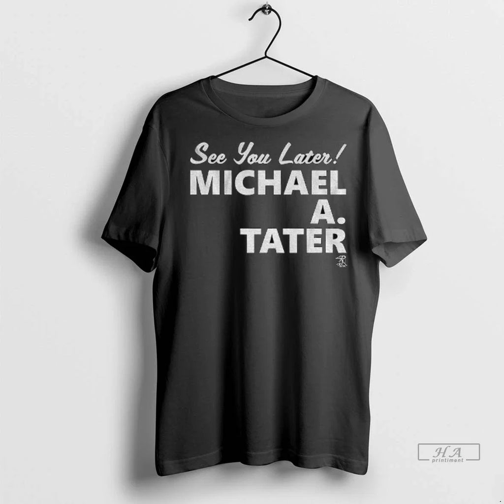 Trendy Michael A Taylor Washington Nationals See You - Adult & Kids T-Shirts, Sweatshirts & Hoodies apparel design preview 1
