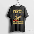 Trendy Officials A Good Kick In The Balls Will Solve - Adult & Kids T-Shirts, Sweatshirts & Hoodies apparel design preview 1